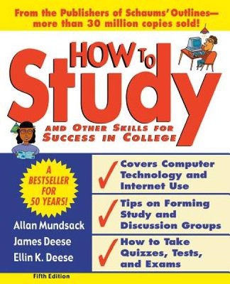 How to Study 5/e - Paperback By Mundsack, Allan - GOOD