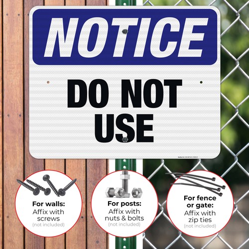 Do Not Use Sign, OSHA Notice Sign, - Picture 75 of 85
