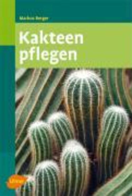 Thumbnail - Kakteen Pflegen | Markus Berger | Deutsch | Taschenbuch | 128 S. |