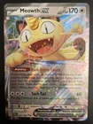 Meowth ex 062/088 Me03: Perfect Order Holo