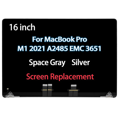 A2485 LCD Screen Assembly For Macbook Pro 16'' 2021 EMC 3651 MK1E3LL/A MK1H3LL/A