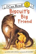 Biscuit's Big Friend (My First I Can Read) - Paperback - VERY GOOD