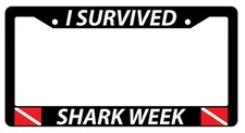 Black License Plate Frame I SURVIVED SHARK WEEK w/FLAGS Auto Accessory