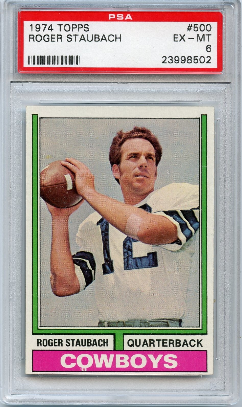 1974 Topps FB Roger Staubach Dallas Cowboys  #500  🚀😳💥 PSA Graded 6