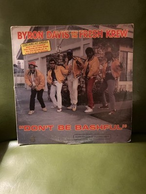 Byron Davis & The Fresh Krew - Don't Be Bashful  Vinyl LP 1988 4 Sight Records