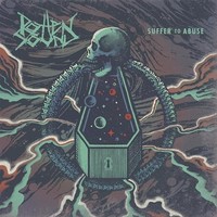 Rotten Sound - Suffer To Abuse - Cd - 12 - F72Z