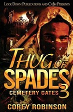 Thug of Spades 3 by Corey Robinson Paperback Book
