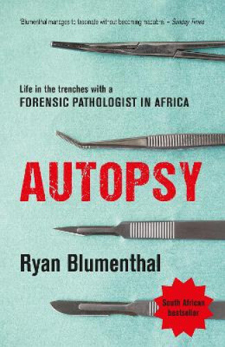 Thumbnail - Autopsy: Life In The Trenches With A Forensic Pathologist In Africa