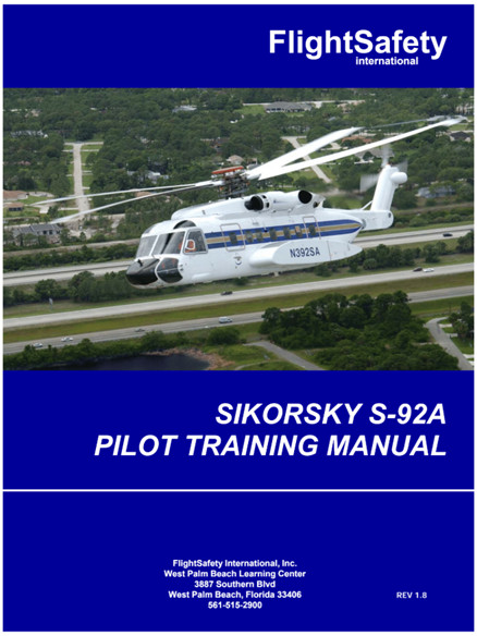 Sikorsky S 92A  Pilot Training Manual + Cutaway Poster 12in x 18in