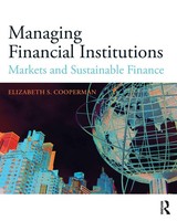 Managing Financial Institutions Markets And Sustainable Finance Cooperman Buch