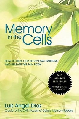 Memory in the Cells : How to Change Behavioral Patterns and Relea
