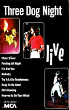 THREE DOG NIGHT LIVE - Sealed Cassette 1988