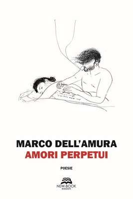 Marzia Sicignano Marco Dell'Amura Amori perpetui (Paperback) (UK IMPORT)