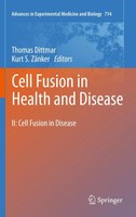 Thomas Dittmar (U. A.) | Cell Fusion In Health And Disease | Taschenbuch (2013)