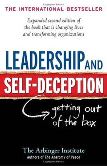Leadership and Self-Deception: Getting out of the... | Buch | Zustand akzeptabel