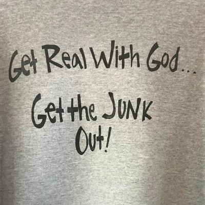 Fruit of the Loom ''Get Real With God... Get the Junk Out!'' Crewneck