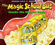 The Magic School Bus Inside the Human Body by Cole, Joanna, Acceptable Book