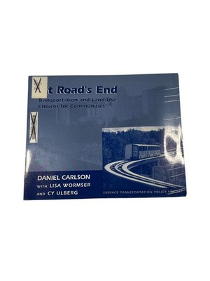 At Road's End Carlson 1995 Transportation Land Use Planning Island Press