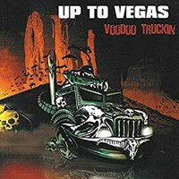 Up To Vegas - Voodoo Truckin - Cd - G3Z