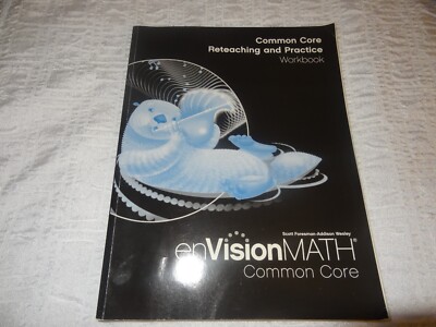 Math 2012 Common Core Reteaching and Practice Workbook Grade 3 by Scott ...