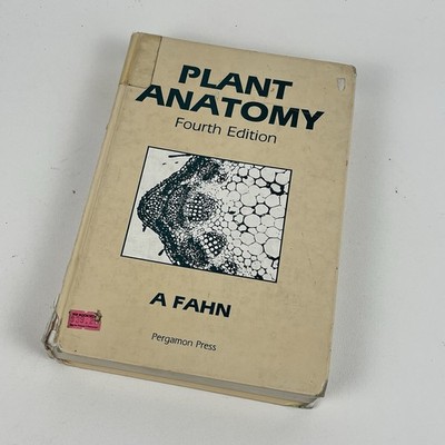 Plant Anatomy Fourth Edition A Fahn Pergamon Press ISBN 0-08-037490-5