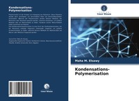 Maha M. Elsawy | Kondensations- Polymerisation | Taschenbuch | Deutsch (2021)