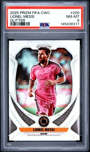 2025 Panini Prizm FIFA Club World Cup Soccer Lionel Messi Glitter PSA 8