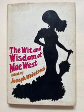 1967- The Wit and Wisdom of Mae West Edited By Joseph Weintroub - Vintage Book
