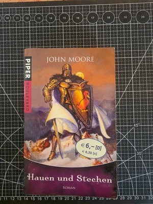 Hauen und Stechen: Roman von Moore, John | Buch | Zustand gut
