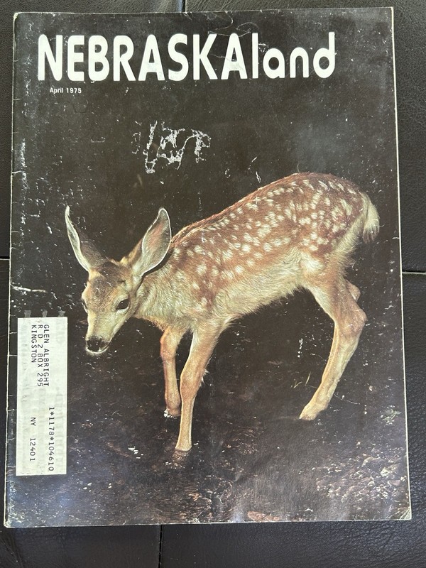 VTG. 1975 NEBRASKAland Magazine Featuring The Deer Of Nebraska Primarily Hunting