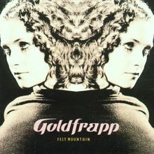 Felt Mountain von Goldfrapp | CD | Zustand sehr gut