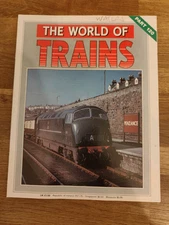 MAGAZINE - The World Of Trains Magazine Railwayana Part #120