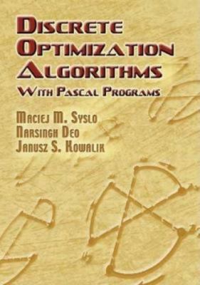Discrete Optimization Algorithms: with Pascal Programs (Dover Books on Computer