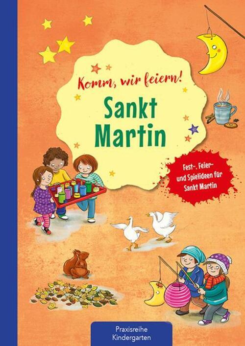 Thumbnail - Komm Wir Feiern Sankt Martin | Fest-, Feier- Und Spielideen Für Sankt