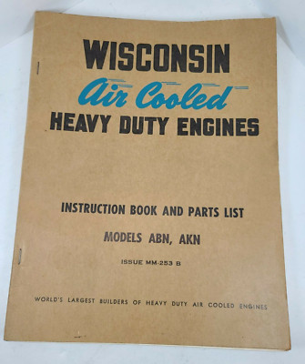Wisconsin ABN AKN Engine Operator Instruction & Parts Manual Shop MM ...