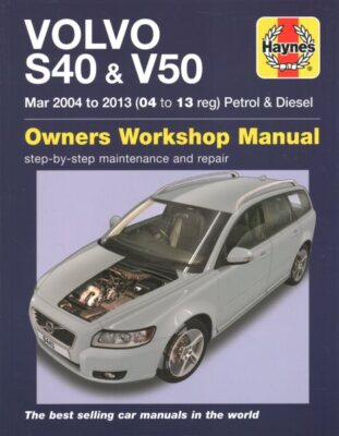 Haynes Volvo S40 & V50 Mar 2004 to 2013 (04 to 13 reg) Petrol & Diesel Owners...
