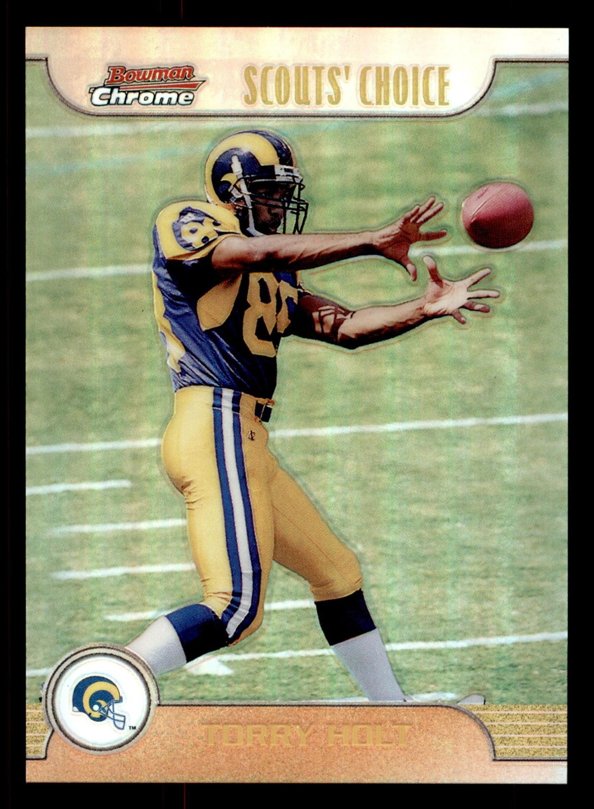 1999 Bowman Chrome #SC9 Torry Holt Scout's Choice Refractors