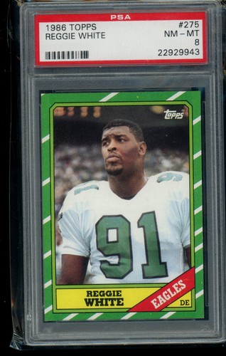 Reggie White - PSA 8 - 1986 Topps #275 - RC - HOF
