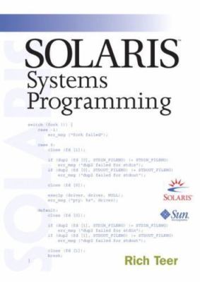 Solaris Systems Programming, Teer, Rich, Used; Very Good  Book
