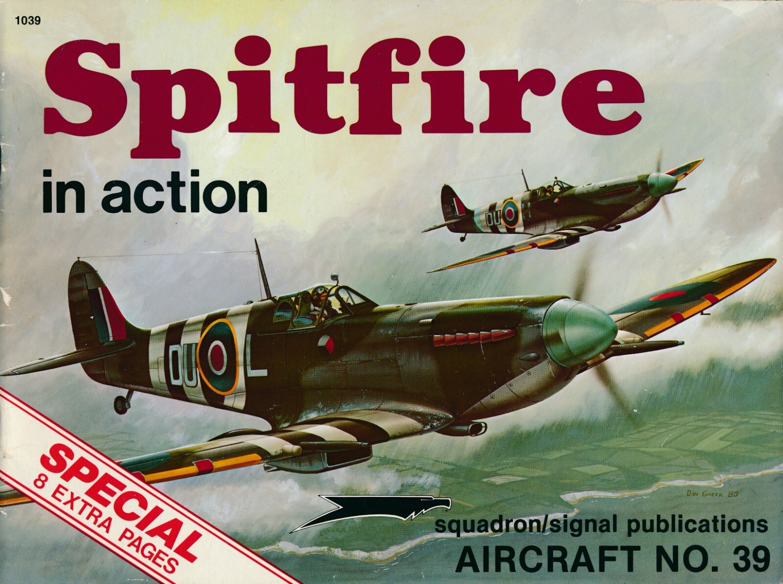 Spitfire in Action - Special 8 extra pages (Squadron/Signal Aircraft No.39)