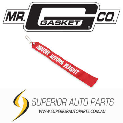 Mr. Gasket Remove Before Flight Warning Flag 6001
