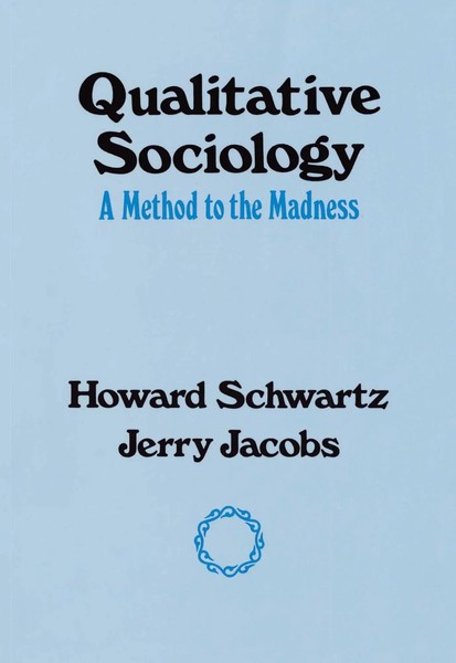 Howard Schwartz | Qualitative Sociology | Taschenbuch | Englisch (1979)-image
