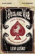 Levi Lusko I Declare War Bible Study Guide (Taschenbuch)