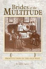 Brides of the Multitude - Prostitution in the...