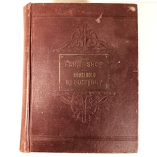 1889 The Farm Shop And Household Repository Of Information by J Gurnley Thompson