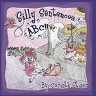 Silly Sentences ABC by Corinth Stiner (Paperback / softback, 2011)