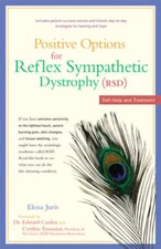 Positive Options for Reflex Sympathetic Dystrophy (RSD): Self-Help a - VERY GOOD