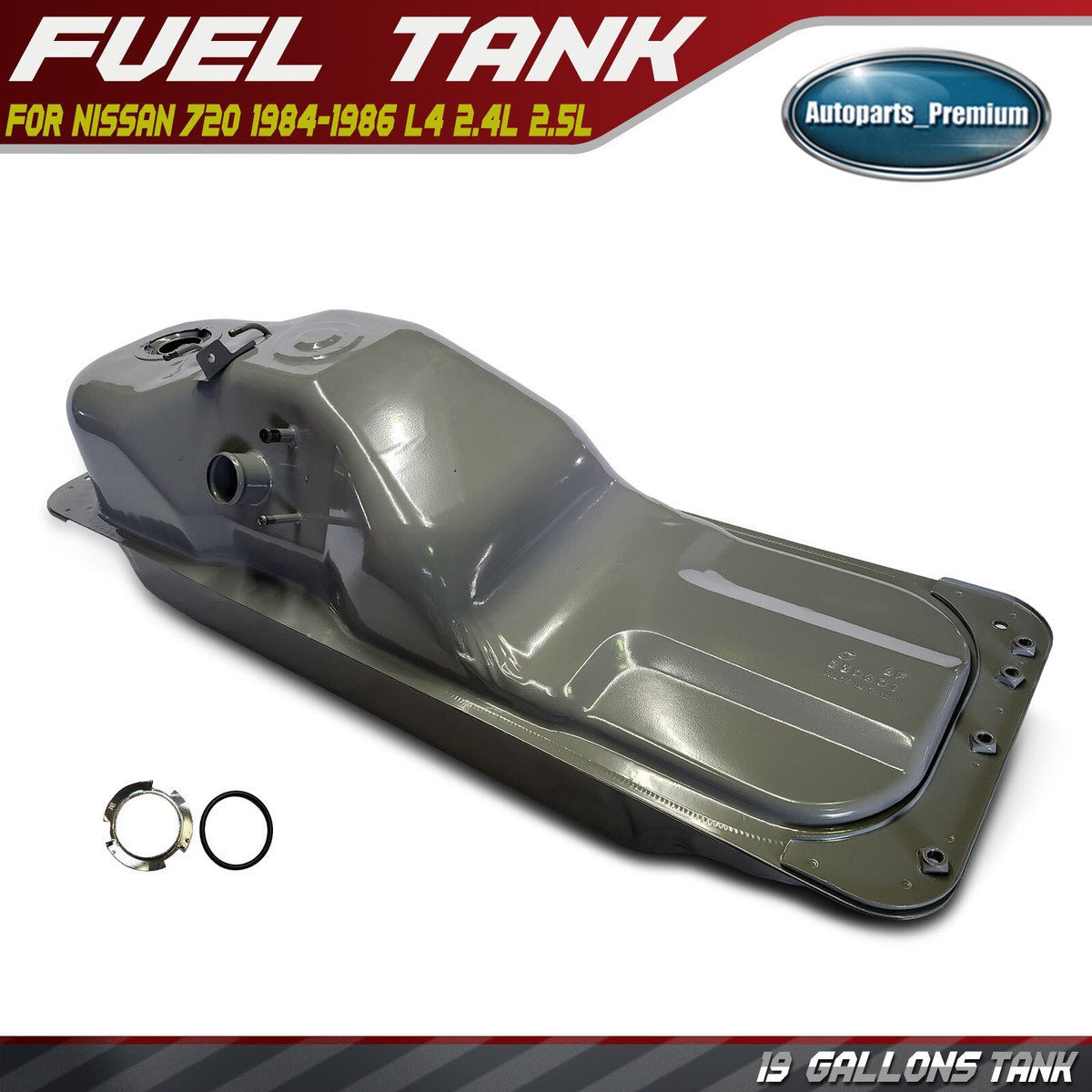 19 Gallons Fuel Tank for Nissan 720 1984 1985 1986 L4 2.4L 2.5L