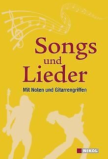 Songs und Lieder: Mit Noten und Gitarrengriffen | Buch | Zustand sehr gut - not specified