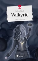Darleen MüNch | Valkyrie. Life Is A Story - story.one | Buch | Deutsch (2024)